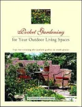 Pocket Gardening for Your Outdoor Living Spaces