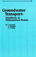 Groundwater Transport: Handbook of Mathematical Models