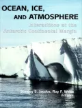 Ocean, Ice, and Atmosphere: Interactions at the Antarctic Continental Margin