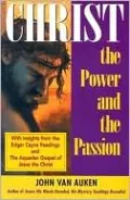 Christ: The Power and the Passion