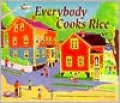 Everybody Cooks Rice