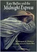 Kate Shelley and the Midnight Express