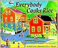 Everybody Cooks Rice
