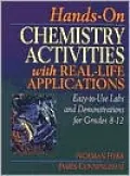 Hands-On Chemistry Activities with Real-Life Applications: Easy-to-Use Labs and Demonstrations for Grades 8-12, Vol. 2