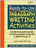 Ready-to-Use Paragraph Writing Activities: Unit 3, Vol. 3