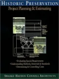 Historic Preservation: Project Planning and Estimating