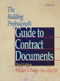The Building Professional's Guide to Contract Documents