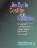 Life Cycle Costing for Faciliies