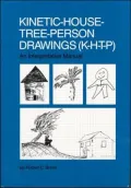 Kinetic-House-Tree-Person Drawings (K-H-T-P); An Interpretative Manual