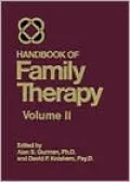 Handbook of Family Therapy V2, Vol. 2