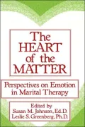 The Heart of the Matter: Perspectives on Emotion in Marital: The Essence of the Story