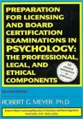 Preparation for Licensing and Board Certification Examinations in Psychology, Vol. 4