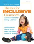 Themes for Inclusive Classrooms: Lesson Plans for Every Learner