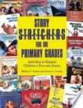 Book cover of Story Stretchers for the Primary Grades