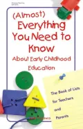 (Almost) everything you need to know about early childhood education