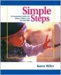 Simple Steps: Developmental Activities for Infants, Toddlers, and Two-Year-Olds