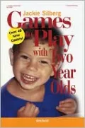 Games to Play with Two Year Olds, Revised, Vol. 1