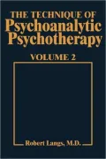 Technique Of Psychoanalytic V2, Vol. 2