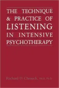 Technique and Practice of Listening in Intensive Psychotherapy, Vol. 2