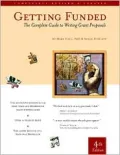 Getting Funded: The Complete Guide to Writing Grant Proposals