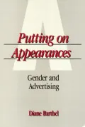 Putting on Appearances: Gender and Advertising