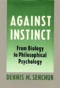 Against Instinct