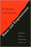 Power And Empowerment: A Radical Theory of Participatory Democracy