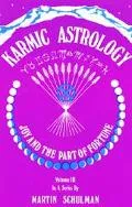 Karmic Astrology: Joy and the Part of Fortune