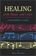 Healing With Music And Color