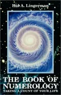 The Book of Numerology: Taking a Count of Your Life
