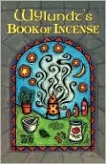 Wylundt's Book of Incense