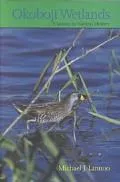 Okoboji Wetlands: A Lesson in Natural History