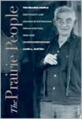 The Prairie People: Continuity and Change in Potawatomi Indian Culture, 1665-1965