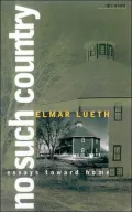 No Such Country: Essays Toward Home