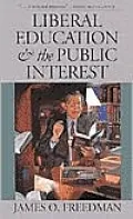 Liberal Education and the Public Interest