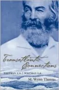 Transatlantic Connections: Whitman U.S., Whitman U.K