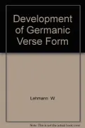 The Development of Germanic Verse Form