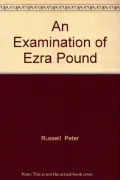 Examination of Ezra Pound: A Collection of Essays