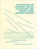 Technologies for Upgrading Existing or Designing New Drinking Water