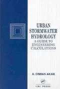 Urban Stormwater Hydrology A Guide to Engineering Calculations