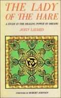 Lady of the Hare: A Study in the Healing Power of Dreams