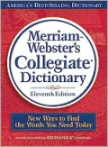 Merriam-Webster's Collegiate Dictionary: 11th Edition (w/ CD-ROM)