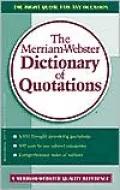 The Merriam-Webster Dictionary of Quotations