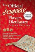 The Official SCRABBLE ® Players Dictionary, Fourth Edition