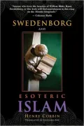 Swedenborg and Esoteric Islam: Two Studies