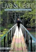 Live and Learn: Perspectives on the Questing Spirit