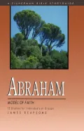 Abraham : Model of Faith