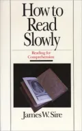How to Read Slowly