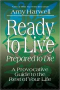 Ready To Live, Prepared To Die