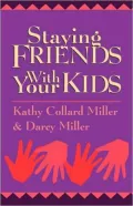 Staying Friends With Your Kids